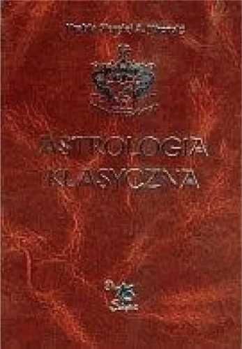 Astrologia klasyczna Tom VIII Aspekty. Część 1 - Hrabia Siergiej A. W