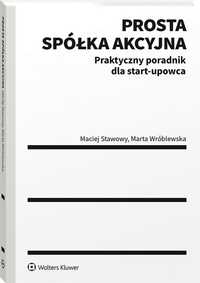 Prosta Spółka Akcyjna Praktyczny Poradnik