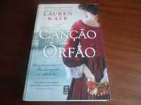 "A Canção do Órfão" de Lauren Kate - 1ª Edição de 2020