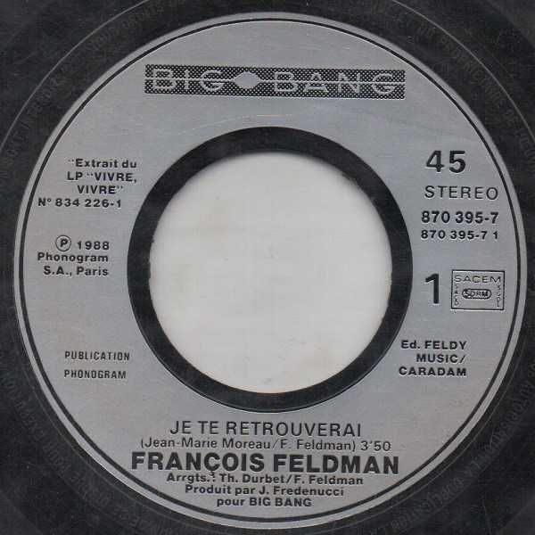 François Feldman ‎– Je Te Retrouverai