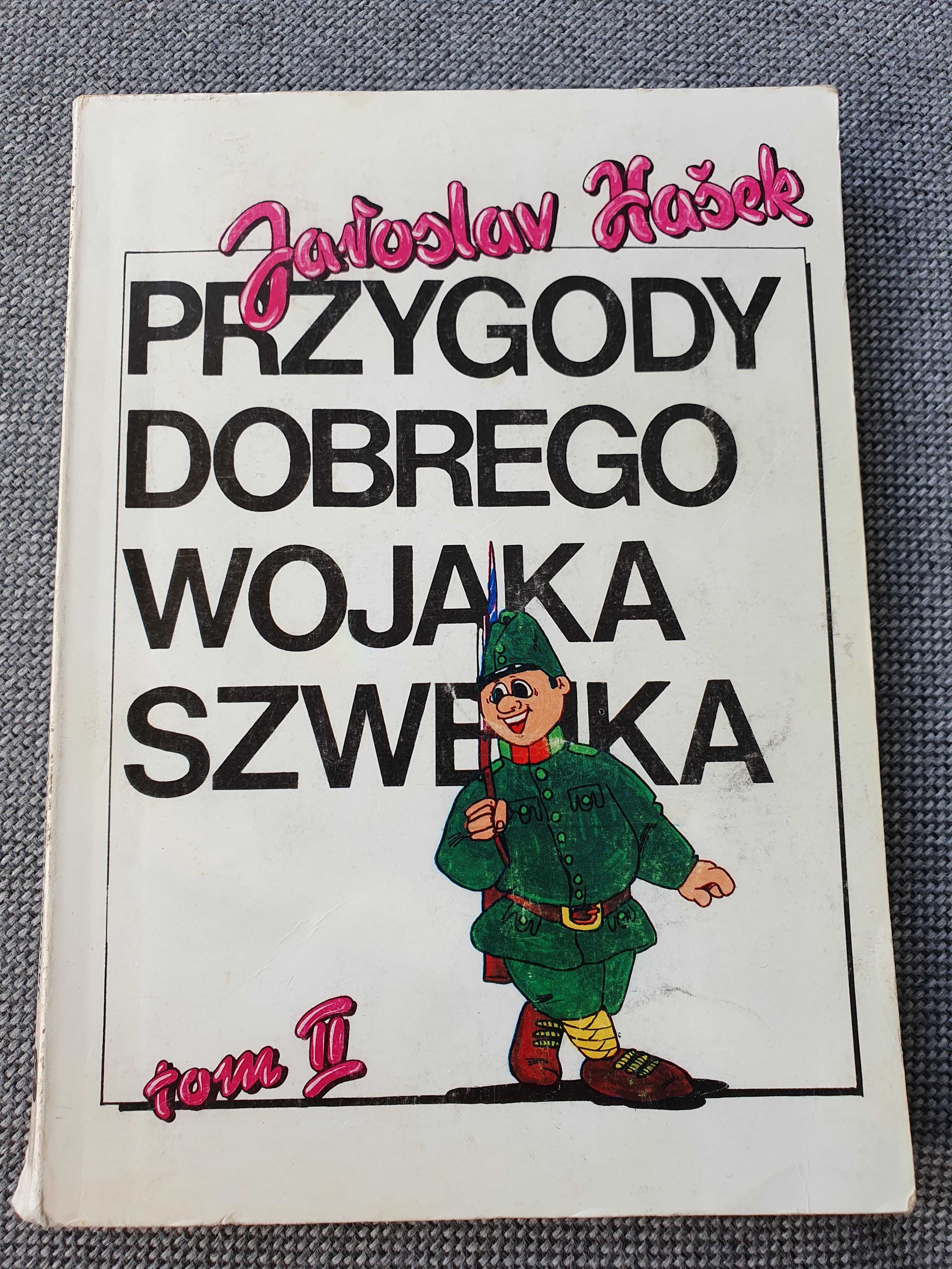 Jaroslav Hasek Przygody dobrego wojaka Szwejka t. II
