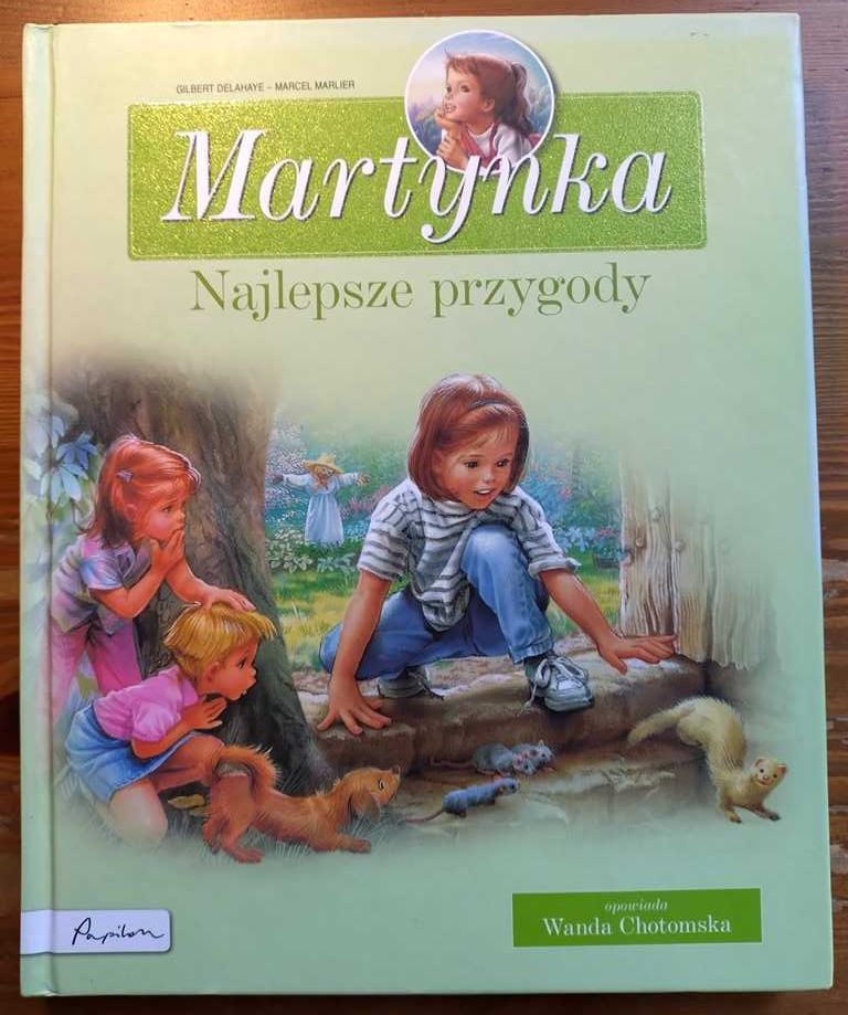 Martynka - najlepsze przygody, zbiór opowiadań przekład Chotomska