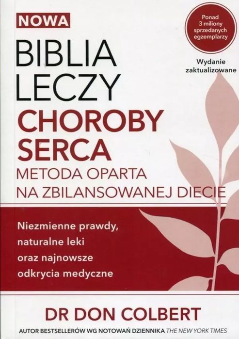 Biblia leczy. Choroby serca. M Wydawnictwo