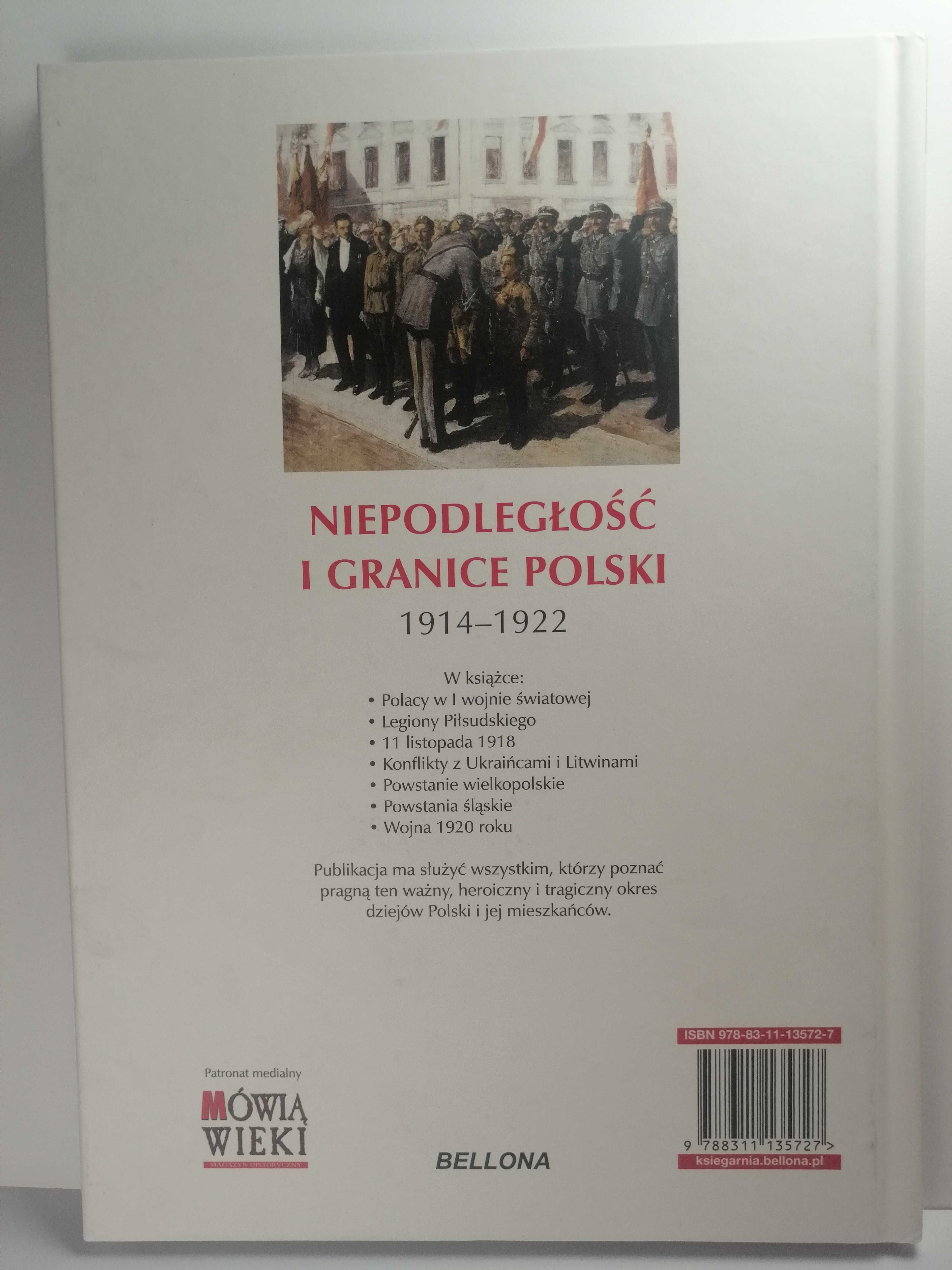 Książka: Niepodległość i granice Polski 1914 - 1922