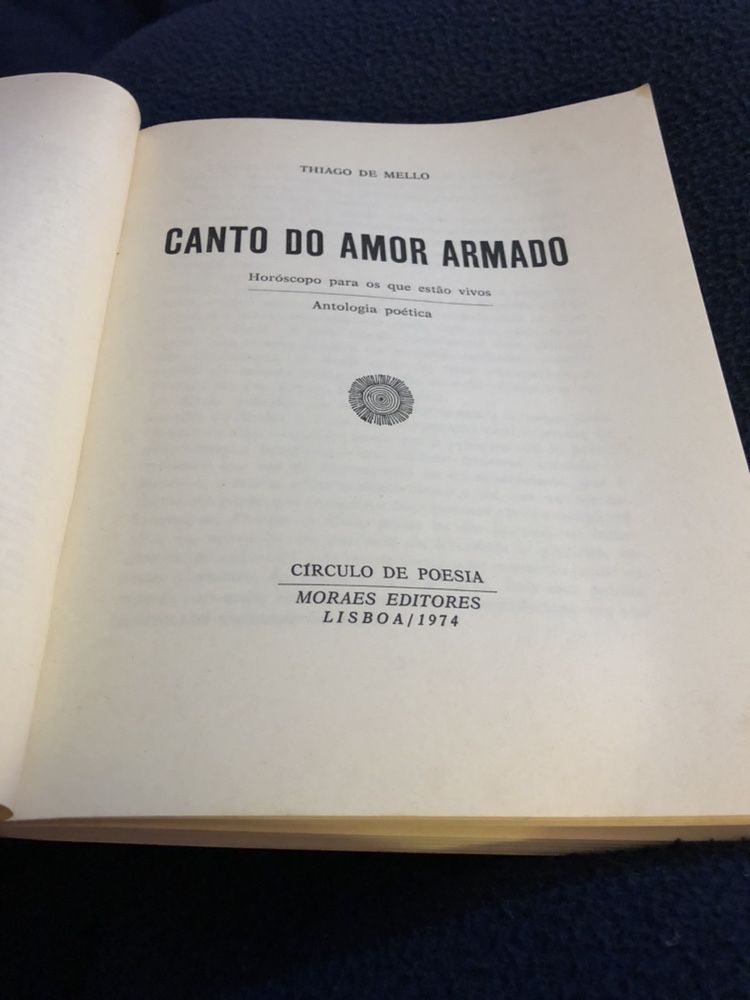 1974 Canto do Amor Armado | Thiago de Melo (portes gratuitos)