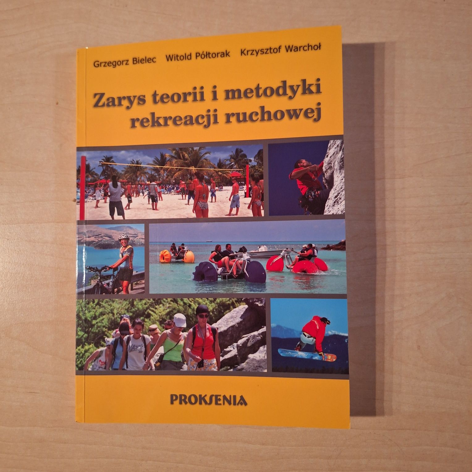 Zarys teorii i metodyki rekreacji ruchowej