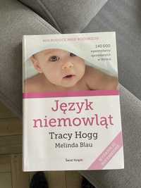 Język niemowląt, Tracy Hogg, wydanie II poprawione, stan bardzo dobry