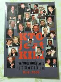 Książka Kto jest kim w województwie pomorskim rok 2000