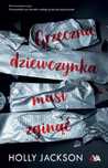 Grzeczna dziewczynka musi zginąć 2023 Books4Ya Holly Jackson