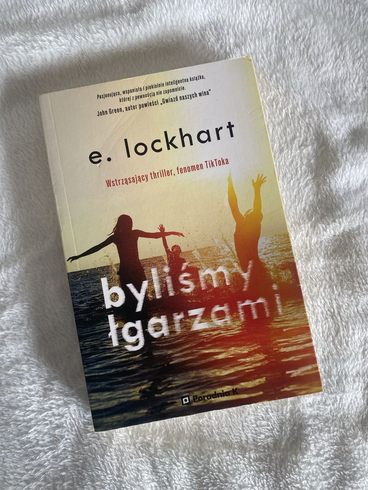 Książka: „Byliśmy Łgarzami” E. Lockhart