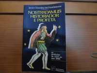 Nostradamus Historiador e Profeta de Jean Charles de Fontbrune