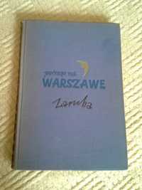 Patrząc na Warszawę, Jerzy Zaruba, wyd. 1959r.