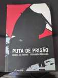 Puta de Prisão de Isabel do Carmo e Fernanda Fráguas