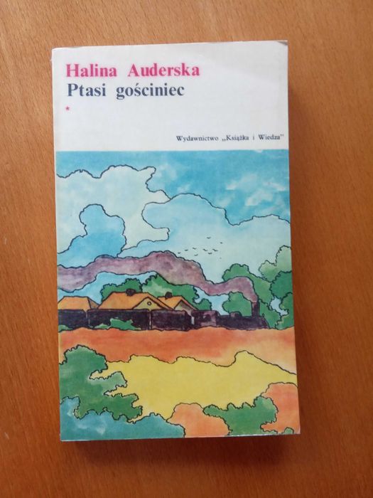 Halina Auderska Ptasi gościniec