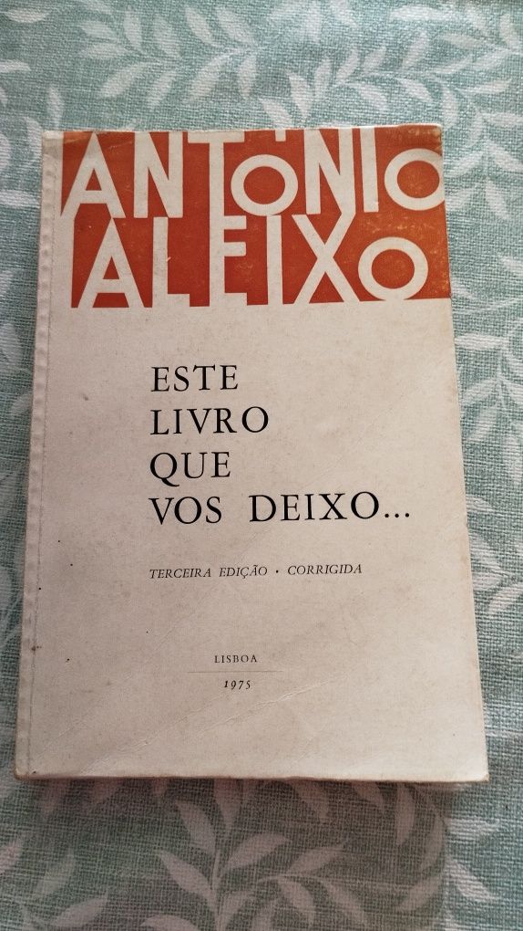 Livro de, António Aleixo, Camilo Castelo Branco e de Fernão M Pinto.