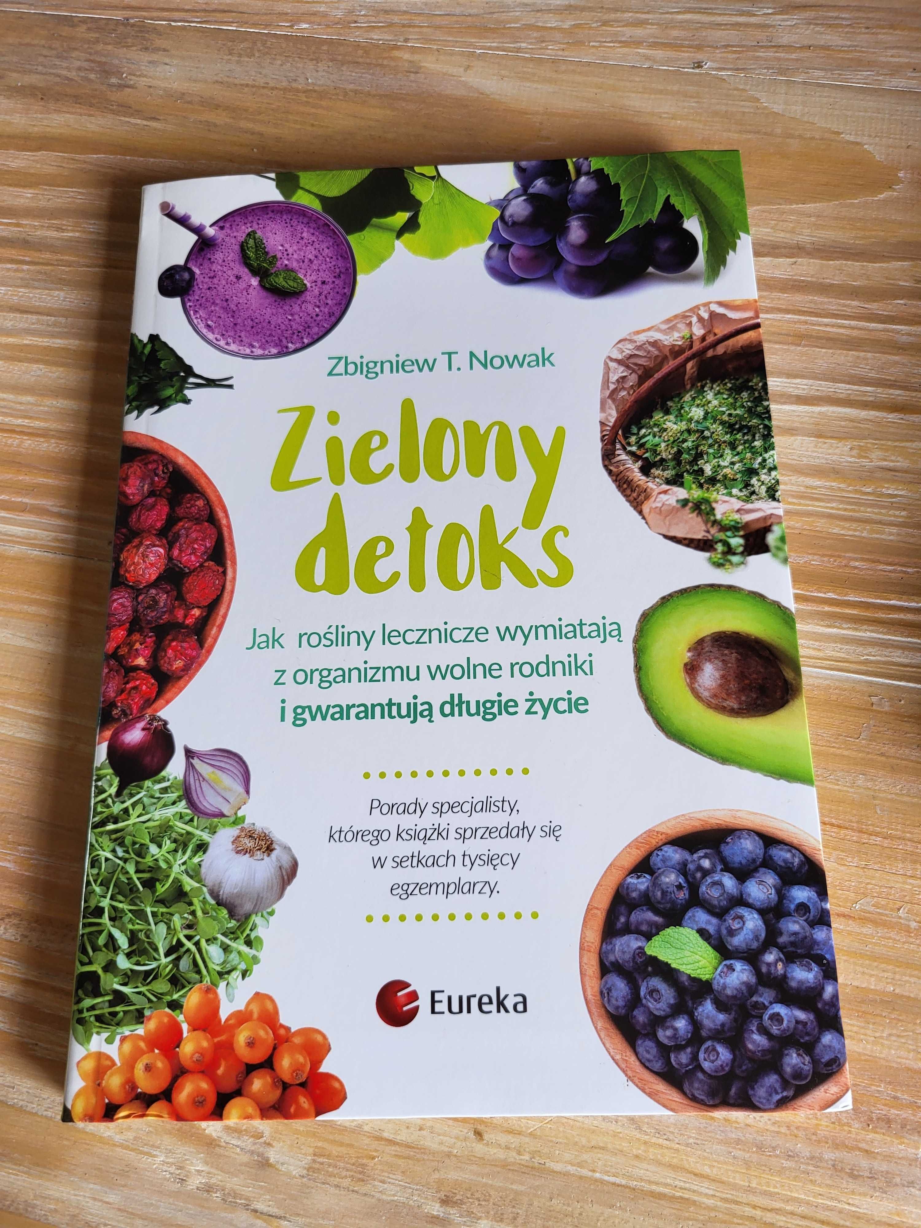 Zbigniew Nowak Zielony detoks