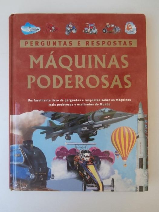 Máquinas Poderosas - Perguntas e respostas. Livro Ilustrado. Como novo