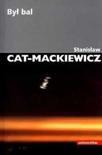 Był Bal, Stanisław Cat-mackiewicz