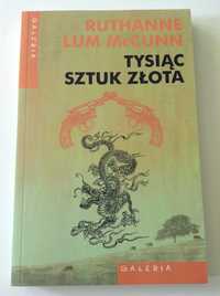 TYSIĄC SZTUK ZŁOTA autorka Ruthanne Lum McCunn powieść żywy towar NOWA