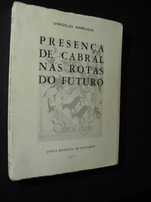 Arruda (Virgílio);Presença de Cabral nas Rotas do Futuro