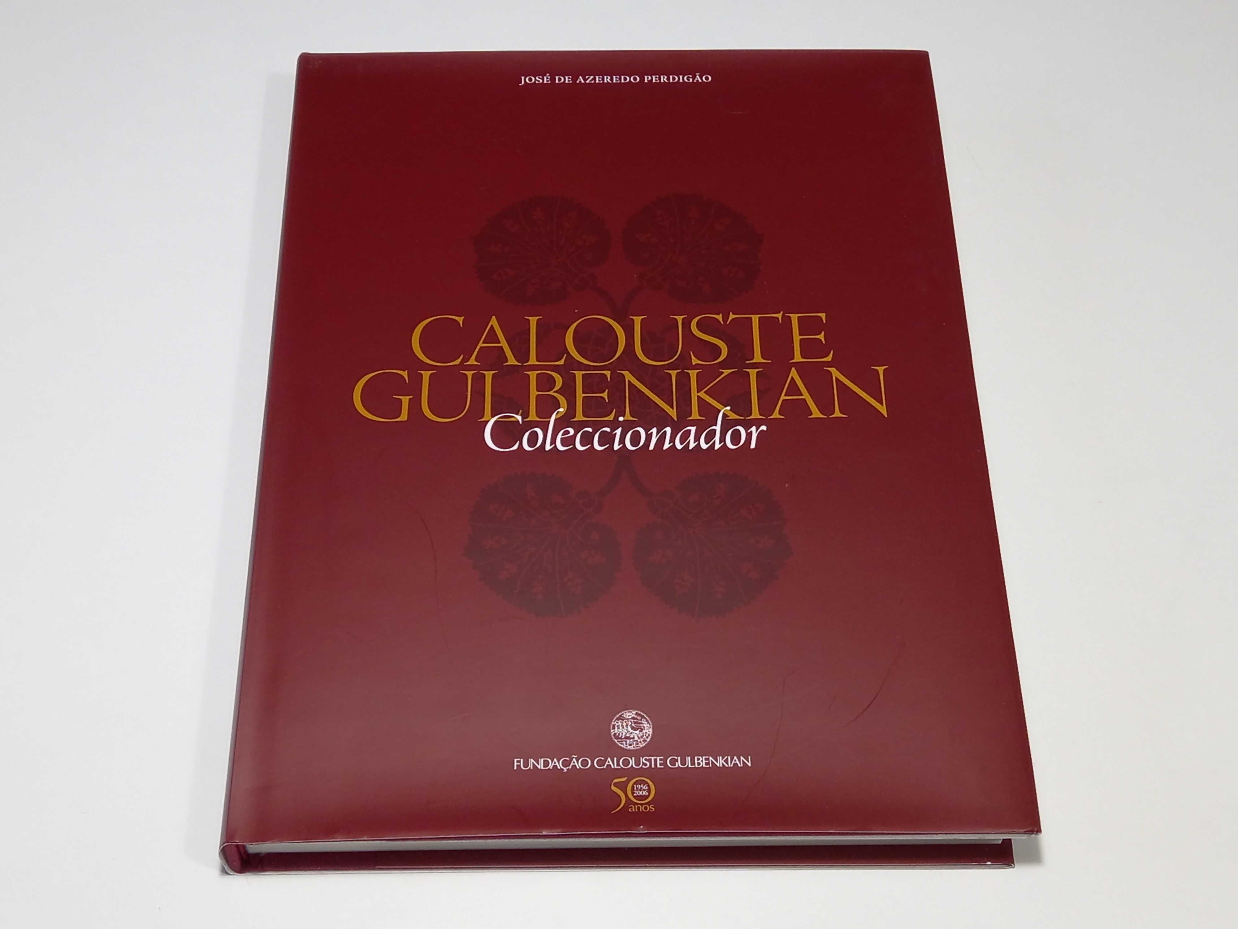 Calouste Gulbenkian, Coleccionador - José de Azeredo Perdigão
