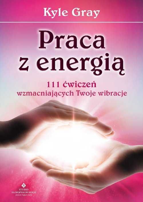 Praca z energią
Autor: Kyle Gray