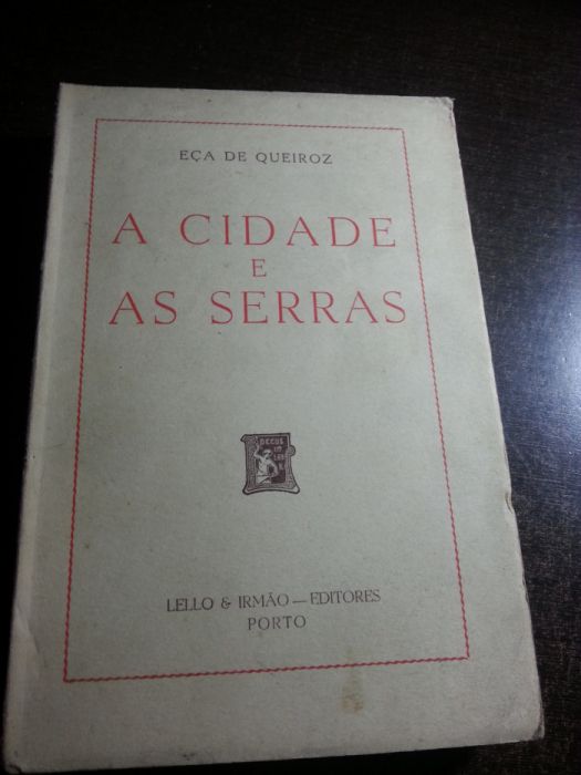 A cidade e as serras