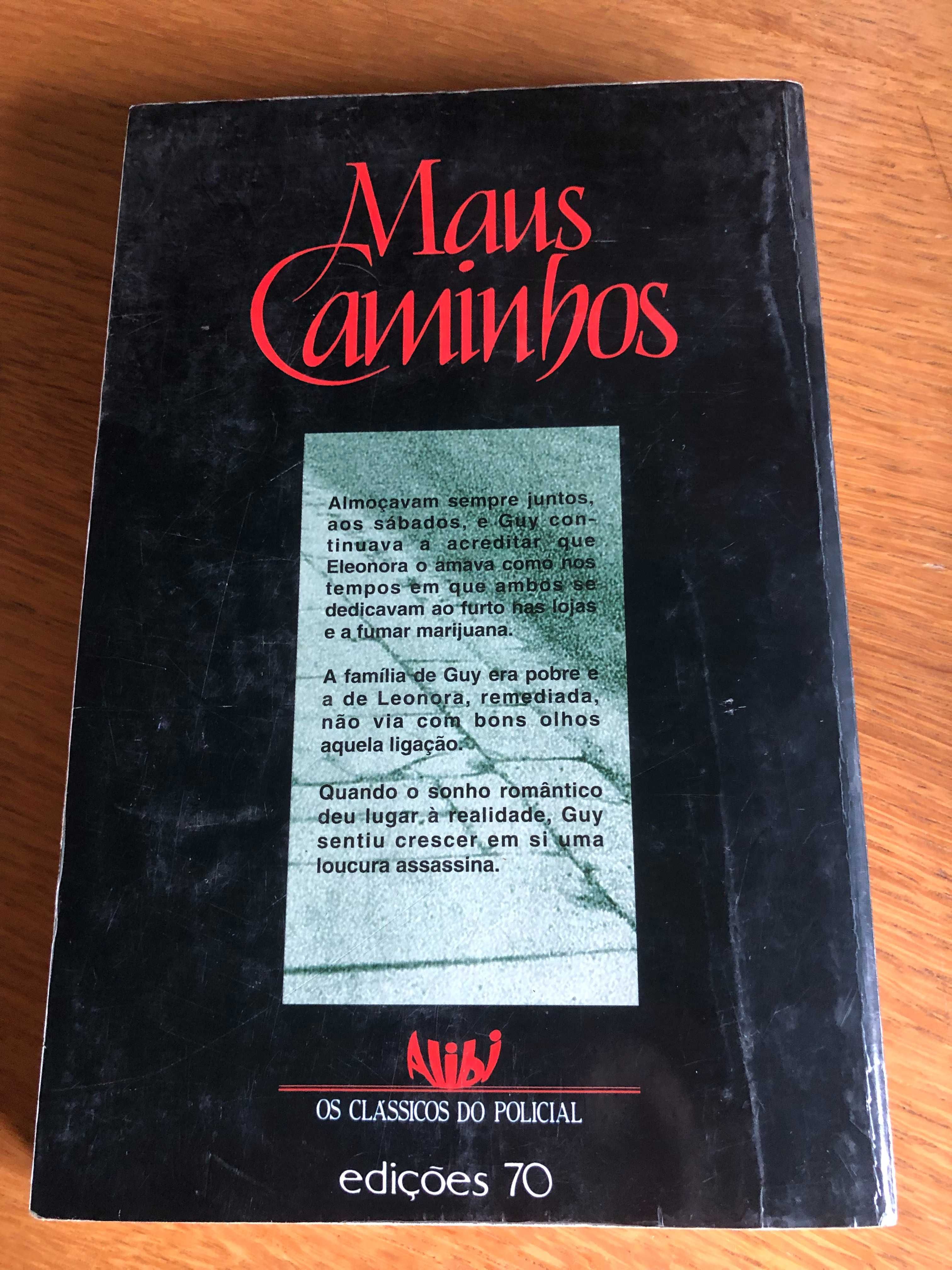 MAUS CAMINHOS      Ruth Rendell    portes grátis