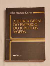 Teoria geral do emprego, do juro e da moeda
de John Maynard Keynes