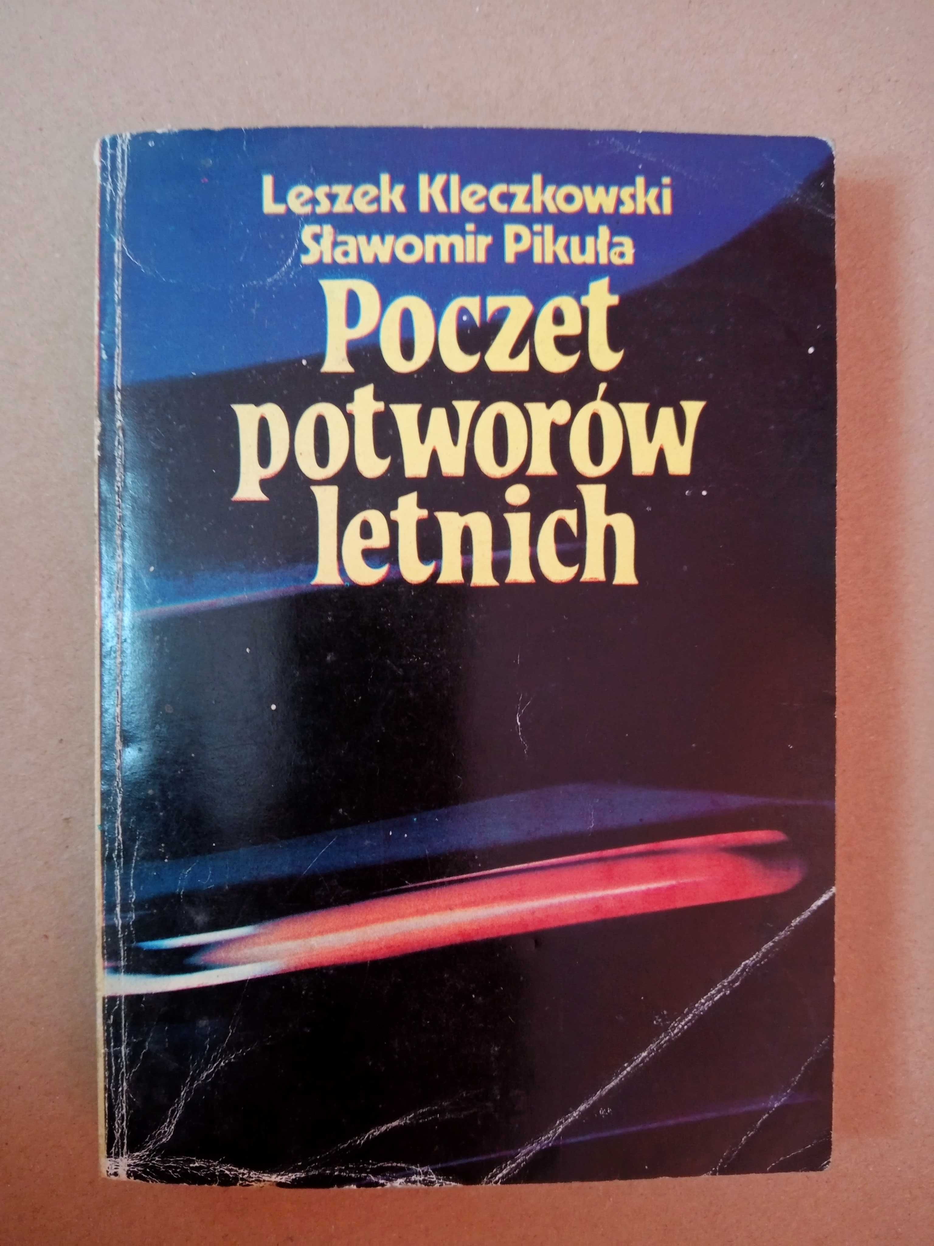 Poczet potworów letnich. Leszek Kleczkowski, Sławomir Pikuła
