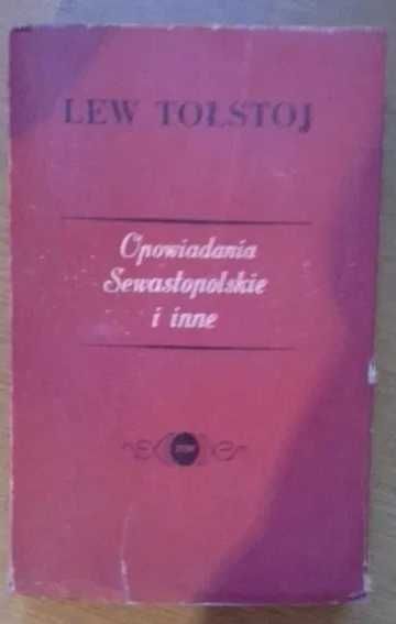 Opowiadania Sewastopolskie i inne - Lew Tołstoj