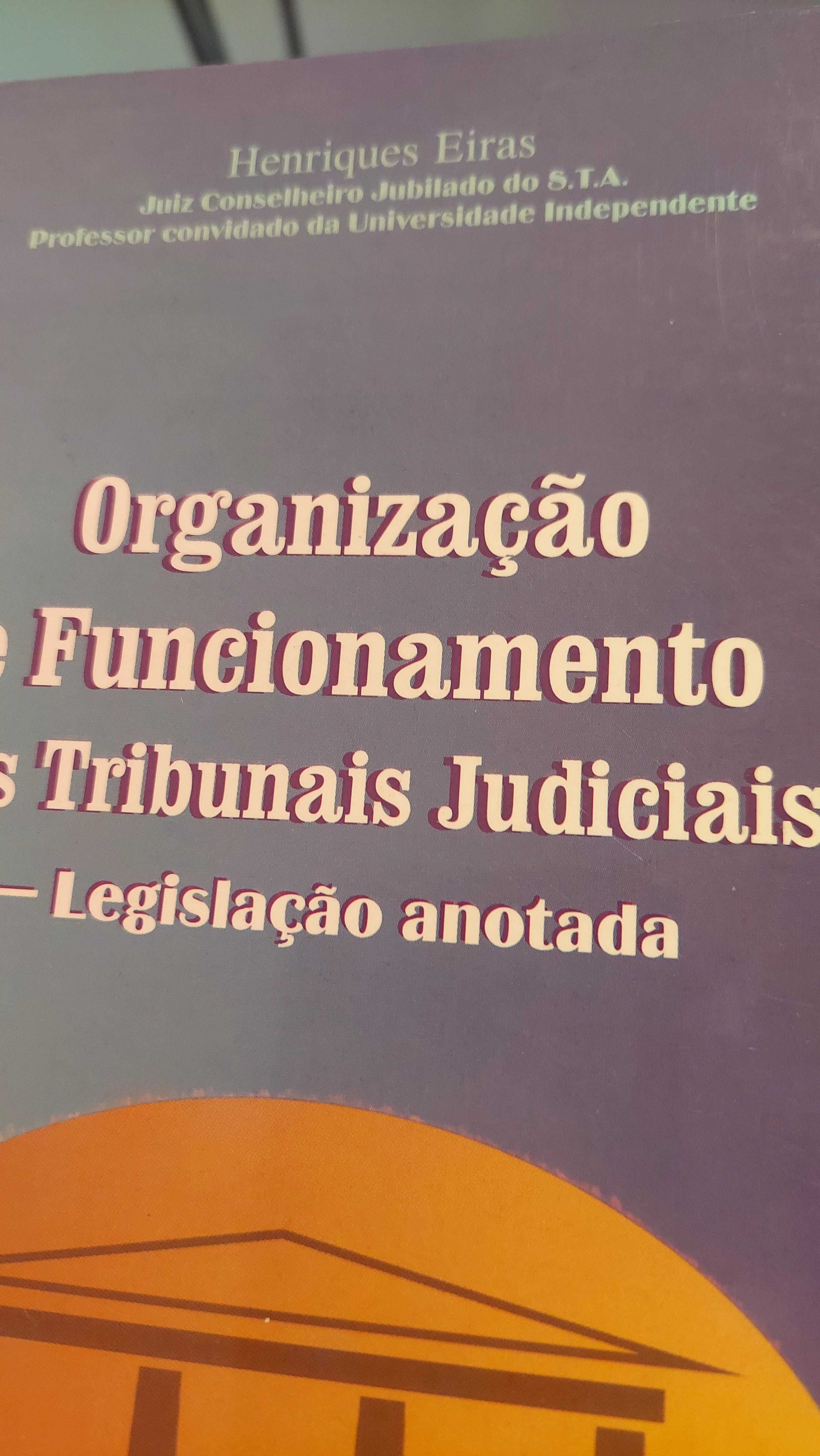 Organização e Funcionamento dos Tribunais Judiciais - Henrique Eiras