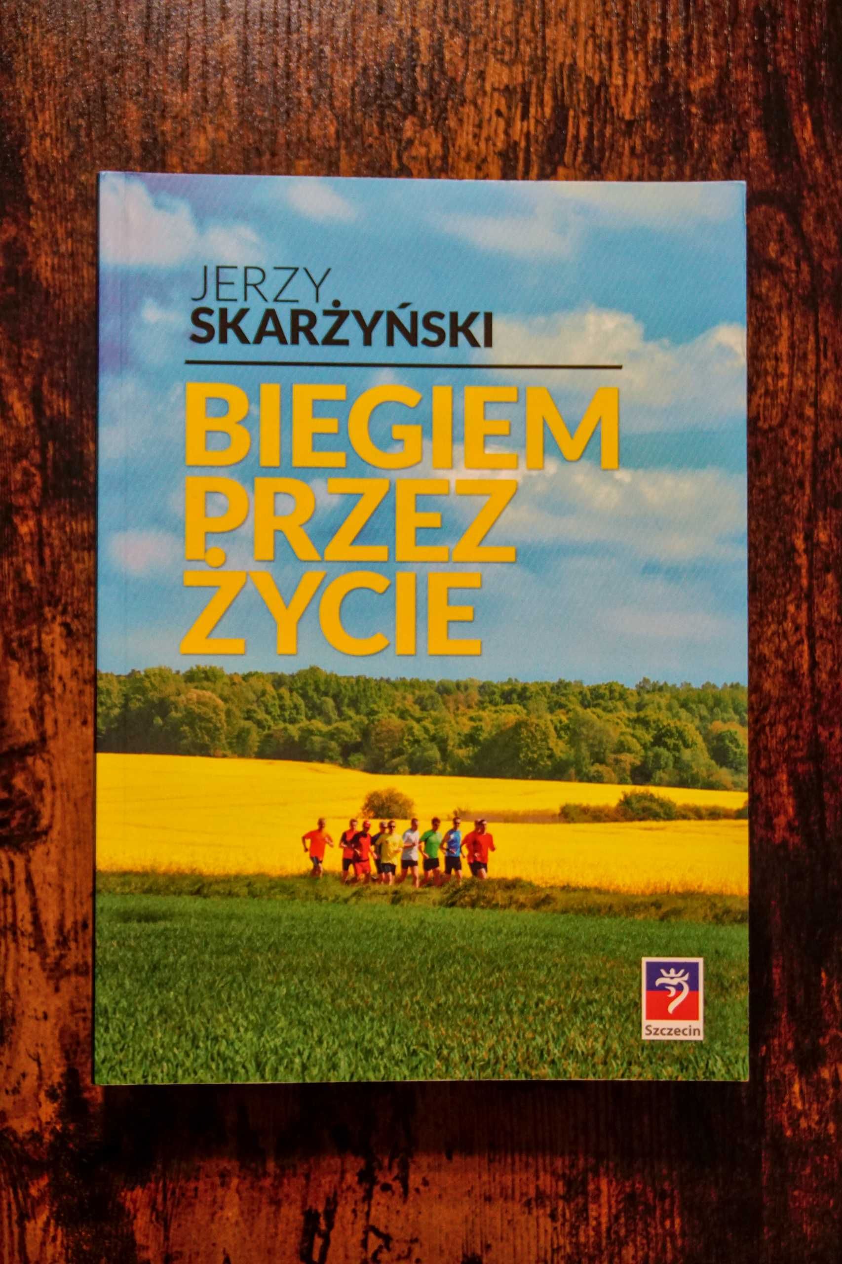 Biegiem przez życie Jerzy Skarżyński