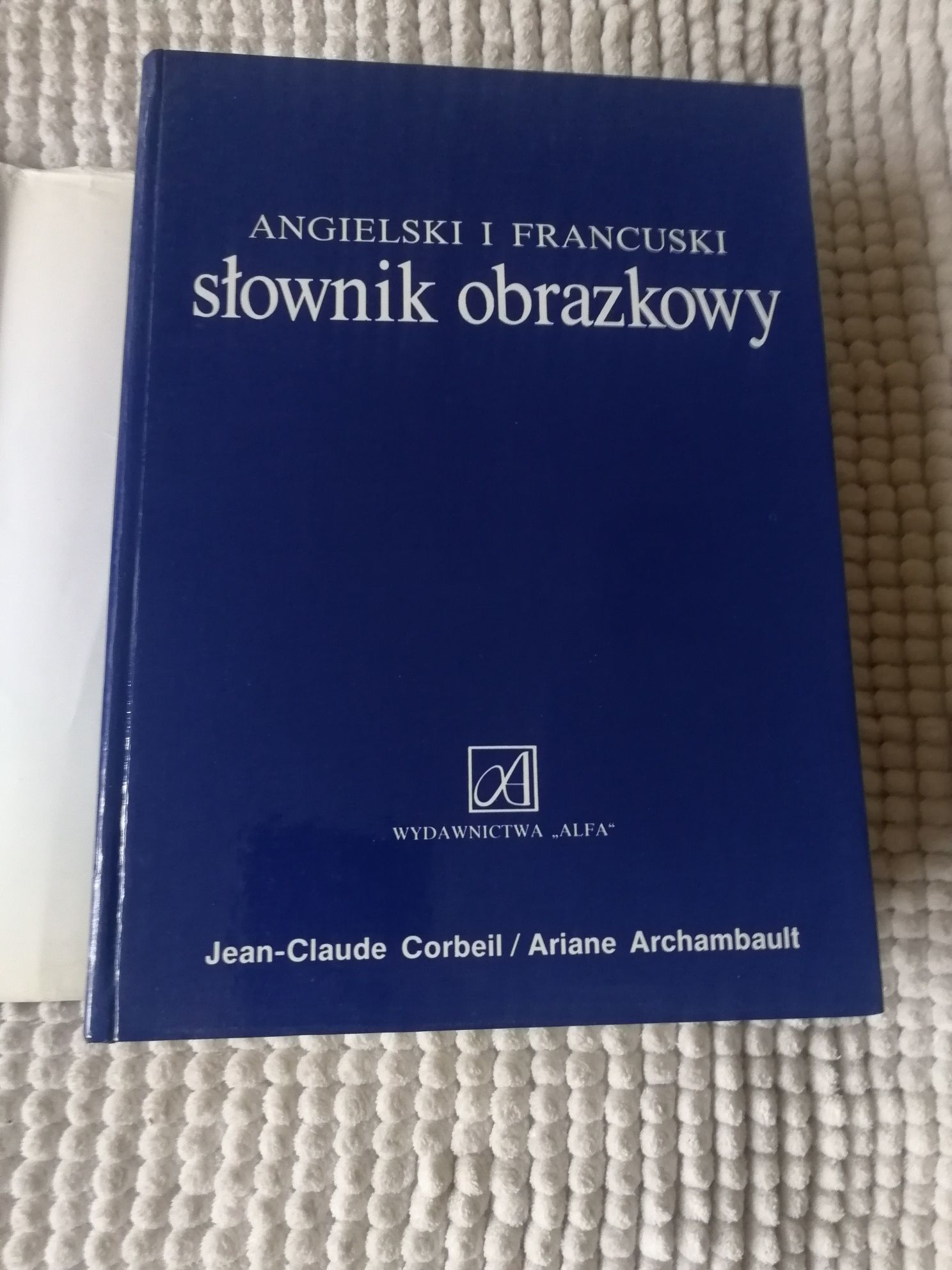 Angielski i francuski słownik obrazkowy J. Corbeil, Wydawnictwo Alfa