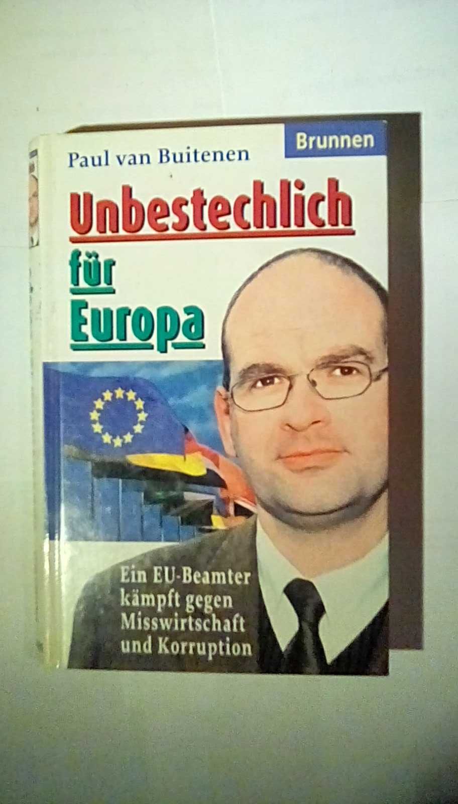 Buitenen - Unbestechlich fur Europa