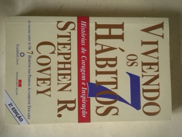 Vivendo os 7 Hábitos de Stephen R. Covey