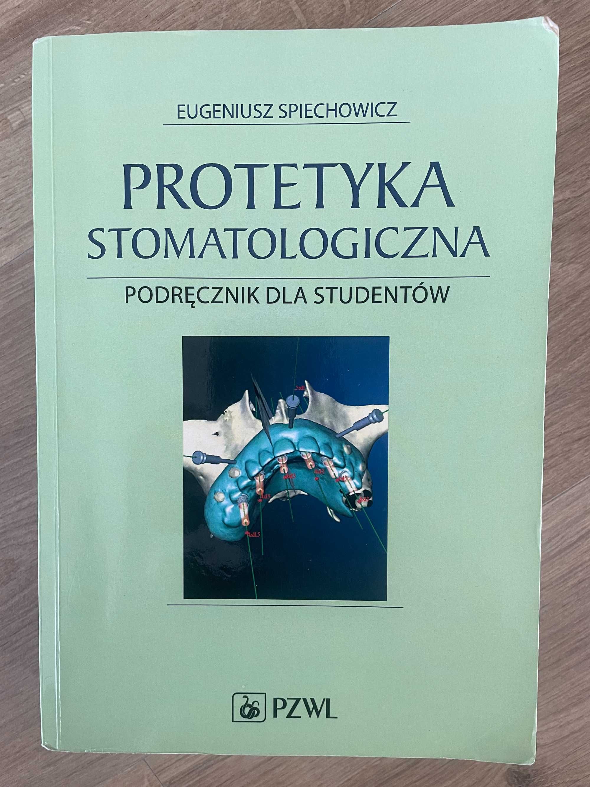 Protetyka Stomatologiczna,  Eugeniusz Spiechowicz