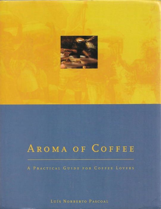 Aroma of coffee - Luis Norberto Pascoal