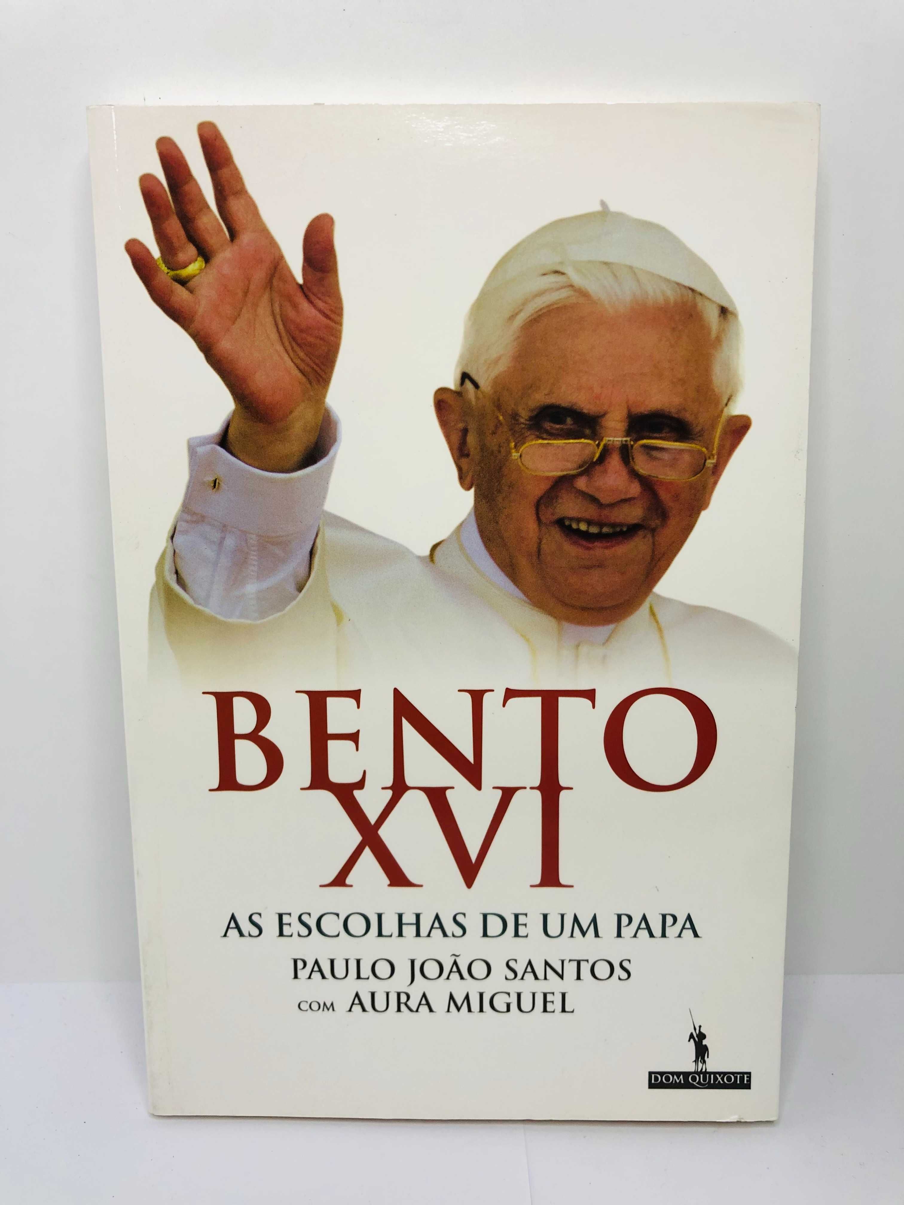 Bento XVI As Escolhas de um Papa