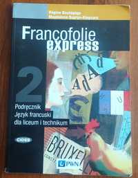 Francofolie express 2 - podręcznik język francuski dla LO i technikum