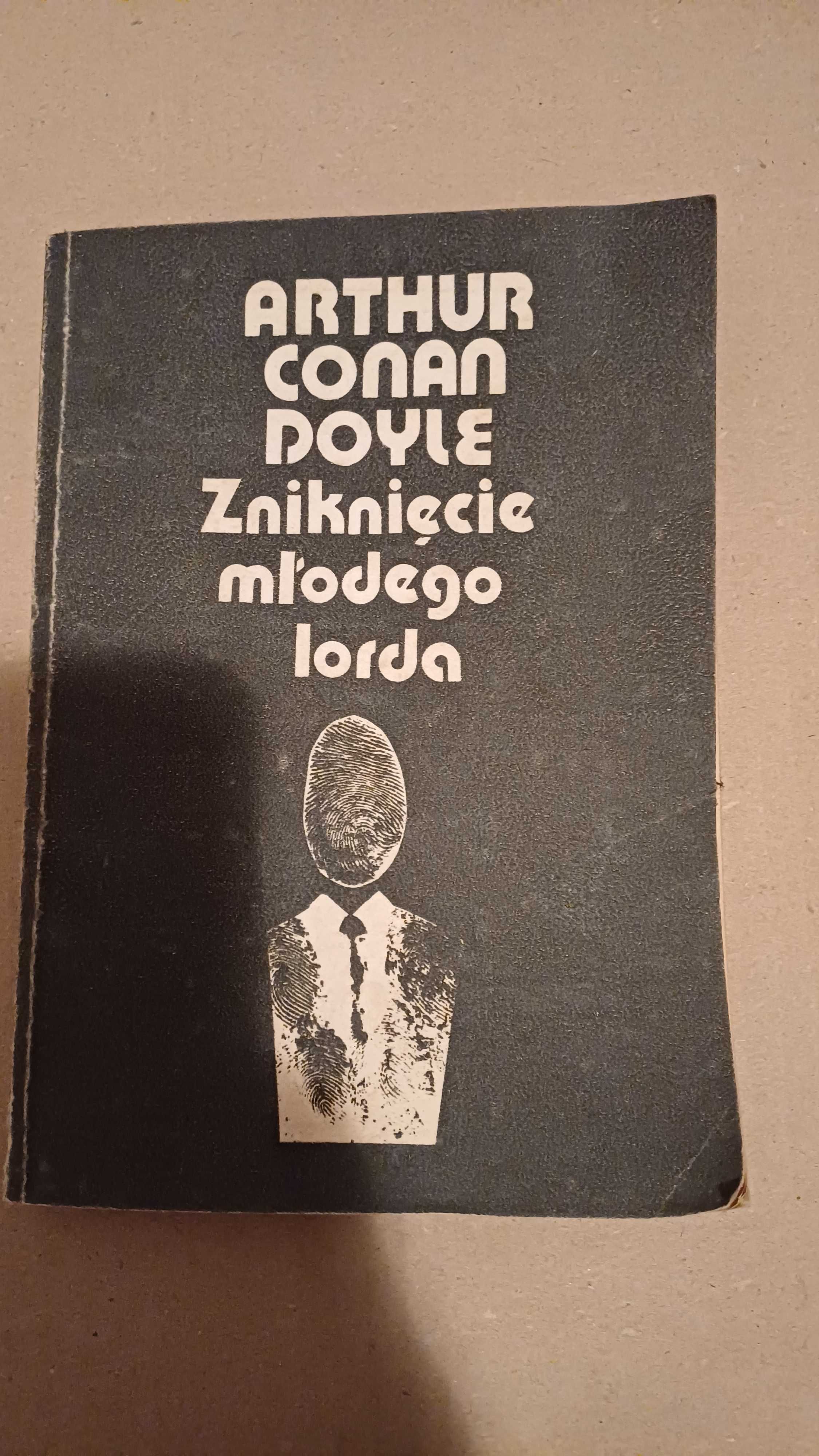 Książka - Zniknięcie młodego lorda Arthur Conan Doyle