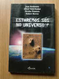 Estaremos Sós no Universo?
de Hubert Reeves e outros