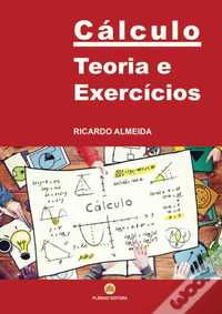 Cálculo - Teoria e Exercícios