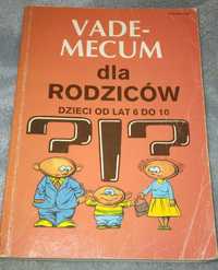 Vademecum dla rodziców dzieci od lat 6 do 10