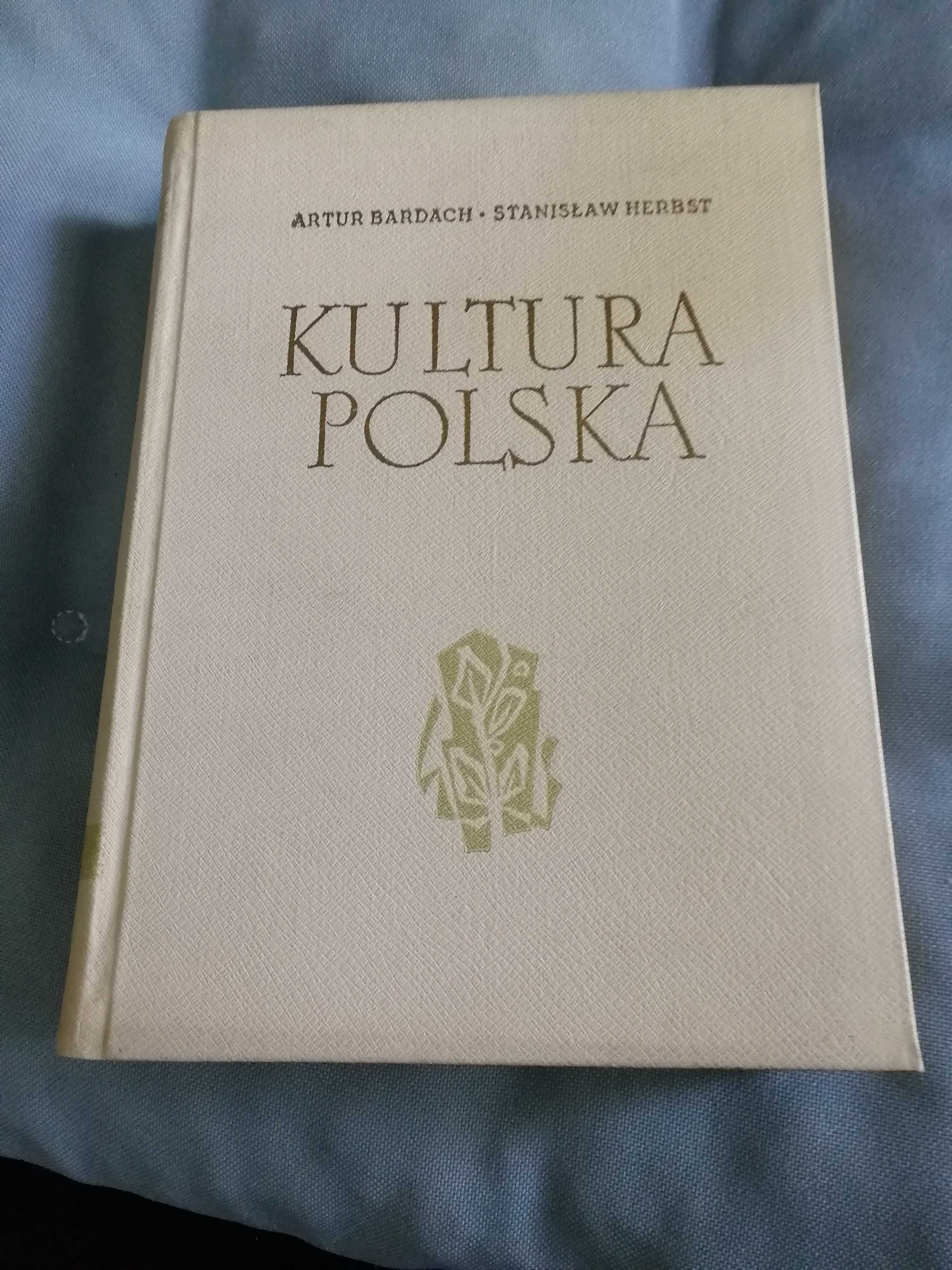 Kultura polska - Artur Bardach, Stanisław Herbst, L\SW, 1961