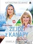 Zejdź z kanapy. Audiobook Złote Myśli Kamila Rowińska, Katarzyna