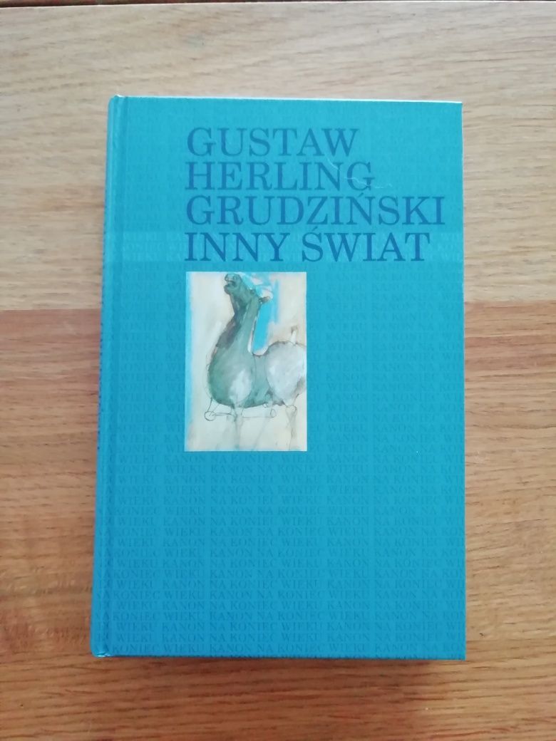 Inny Świat, Gustaw Herling Grudziński, Kanon na koniec wieku