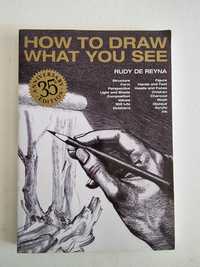 Книга How to draw what you see