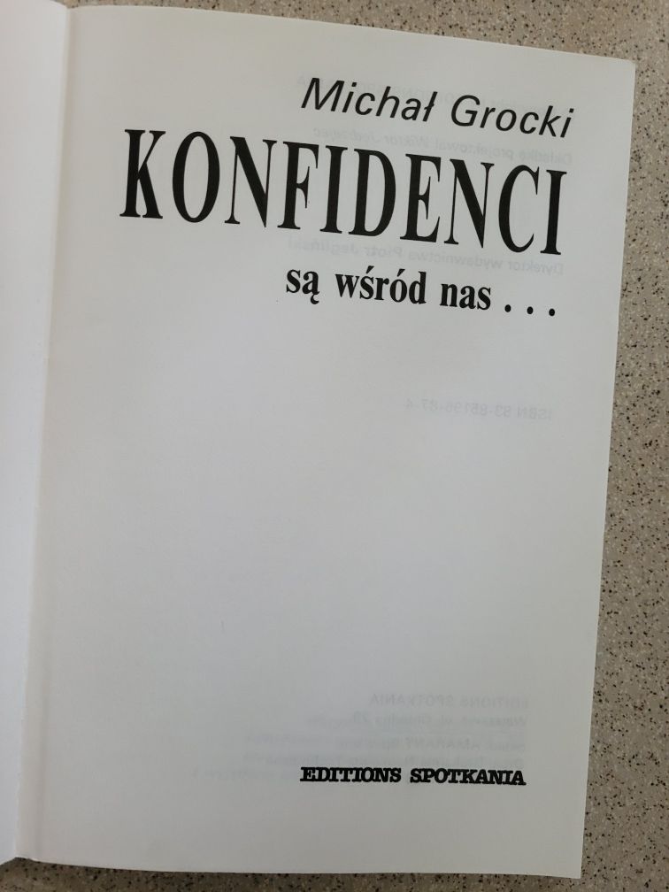 Michał Grodzki Konfidenci są wśród nas 1993 Editions spotkania