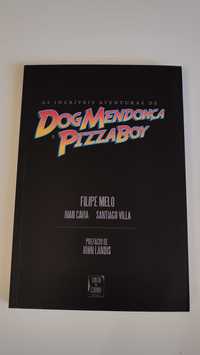 Dog Mendonça e Pizzaboy I - Filipe Melo/Juan Cavia